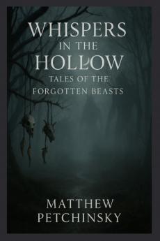 Whispers in the Hollow