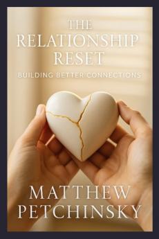 The Relationship Reset