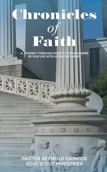 CHRONICLES OF FAITH