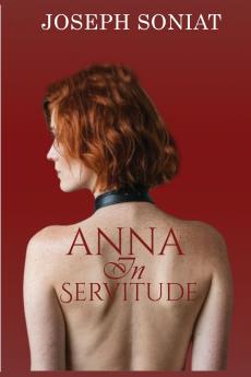 Anna in Servitude