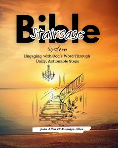 Bible Staircase System
