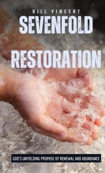 Sevenfold Restoration (Pocket Edition)