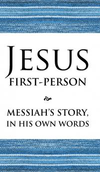 Jesus First-Person