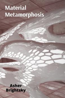 Material Metamorphosis