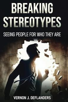 BREAKING STEREOTYPES