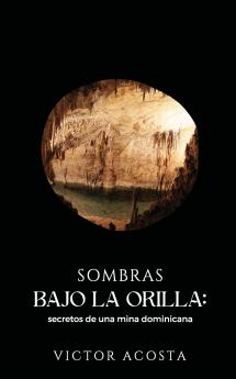 Sombras Bajo La Orilla