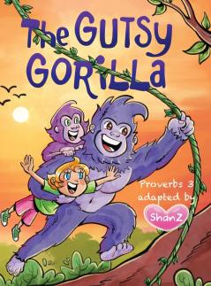 The Gutsy Gorilla