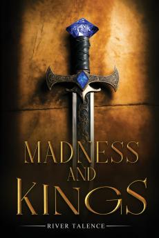 Madness And Kings