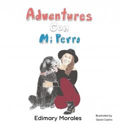 Adventures Con Mi Perro