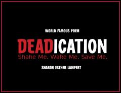 DEADICATION