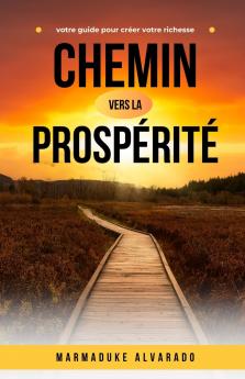 Chemin vers la prospérité
