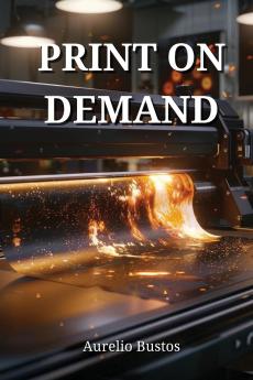 PRINT ON DEMAND