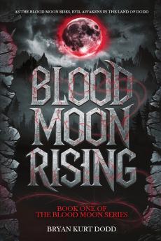 Blood Moon Rising