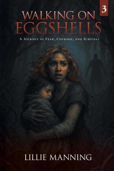 Walking on Eggshells 3