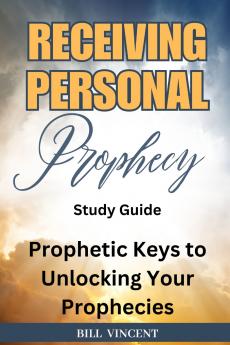 Receiving Personal Prophecy (Study Guide)