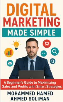 Digital Marketing Made Simple