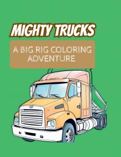 Mighty Trucks