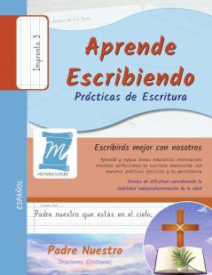 Prácticas de Escritura - Oración Padre Nuestro - Letra Imprenta Nivel 3