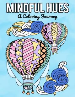Mindful Hues