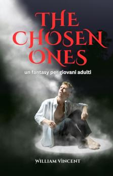 The Chosen Ones