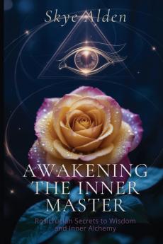 Awakening the Inner Master
