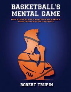 BASKETBALL'S Mental Game