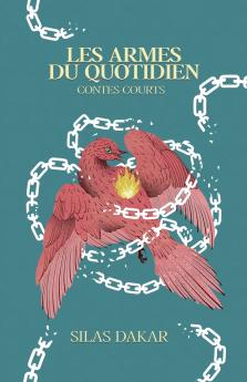 Les Armes Du Quotidien