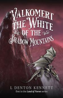 Valkomert the White of the Shadow Mountains