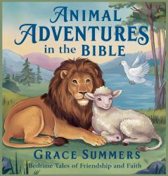 Animal Adventures in the Bible