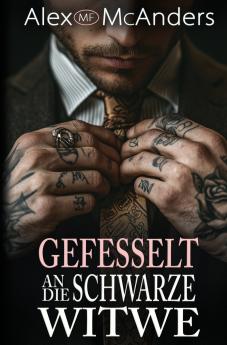 Gefesselt an die Schwarze Witwe
