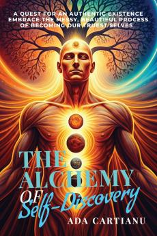The Alchemy of Self Discovery