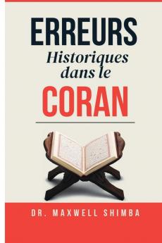 Erreurs Historiques dans le Coran