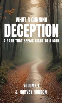 WHAT A CUNNING DECEPTION