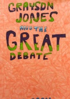 Grayson Jones and The Great Debate