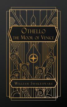 Othello the Moor of Venice