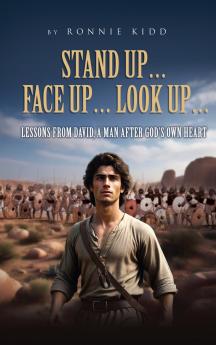 Stand Up... Face Up... Look Up...