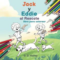 Jack y Eddie al Rescate (libro para colorear)