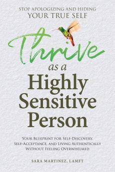 Thrive as a Highly Sensitive Person