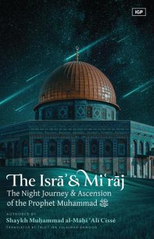 The Isra' & Mi'raj