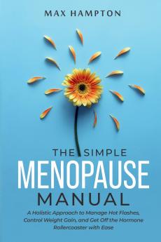 The Simple Menopause Manual