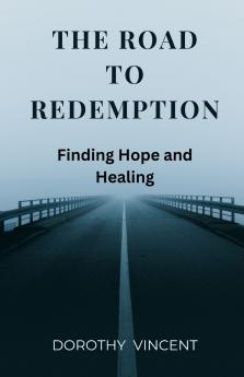 The Road to Redemption