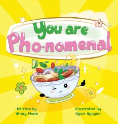 You Are Pho-nomemal