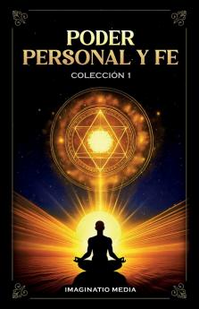 Poder Personal Y Fe - Colección 1