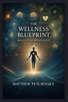 The Wellness Blueprint