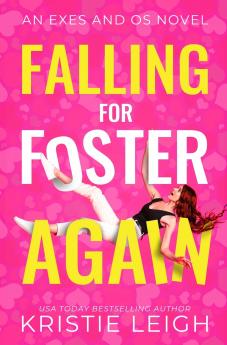 Falling for Foster...Again
