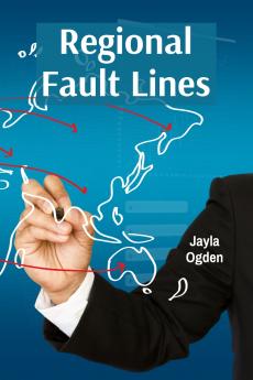 Regional Fault Lines