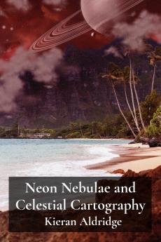 Neon Nebulae and Celestial Cartography