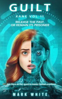GUILT Xane Volume 11