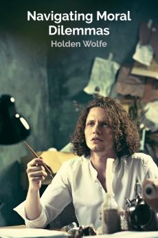 Navigating Moral Dilemmas
