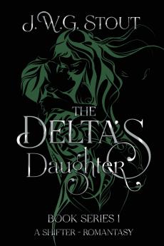 The Delta's Daughter - Book 1